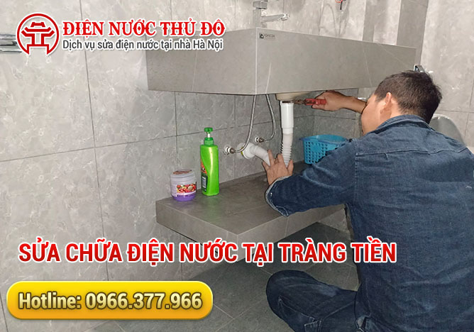 Sửa chữa điện nước tại Tràng Tiền