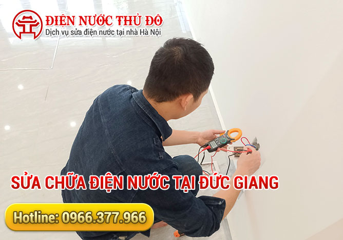 Sửa chữa điện nước tại Đức Giang