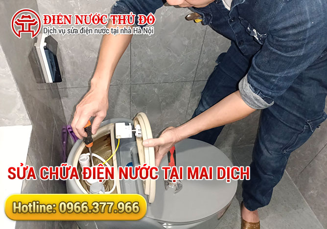 Sửa chữa điện nước tại Mai Dịch