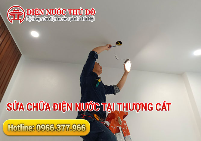 Sửa chữa điện nước tại Thượng Cát