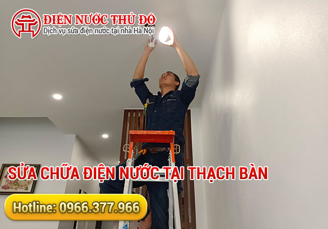 Sửa chữa điện nước tại Thạch Bàn