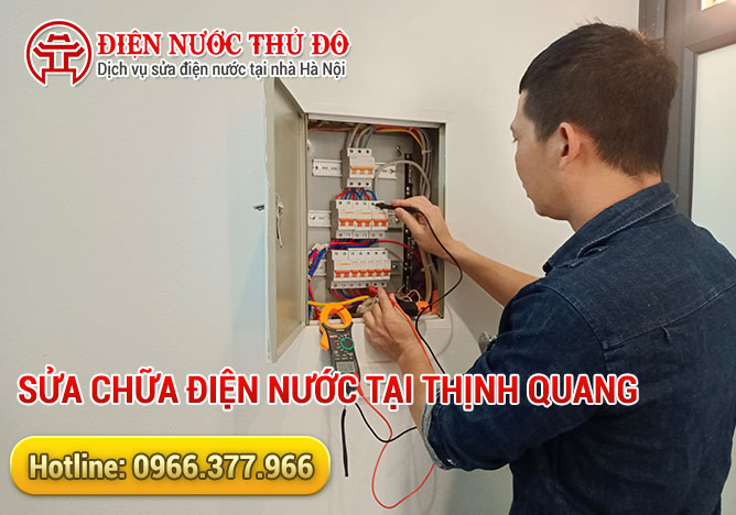 Sửa chữa điện nước tại Thịnh Quang