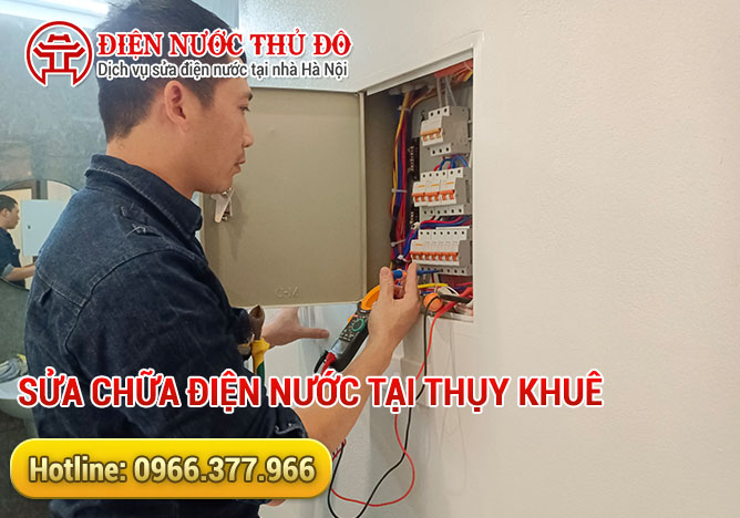 Sửa chữa điện nước tại Thụy Khuê