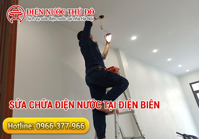 Sửa chữa điện nước tại Điện Biên