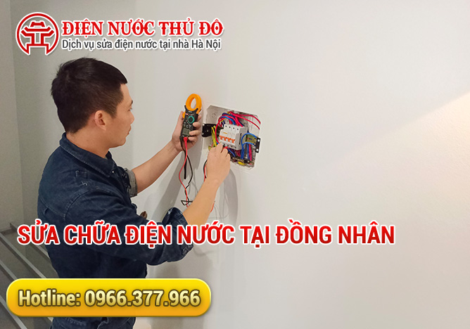 Sửa chữa điện nước tại Đồng Nhân