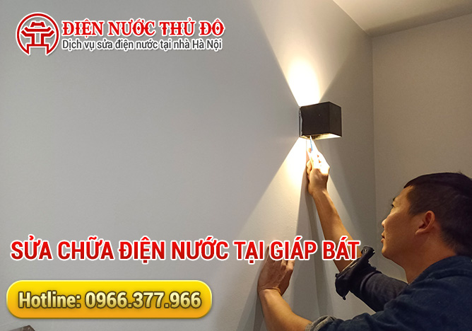 Sửa chữa điện nước tại Giáp Bát