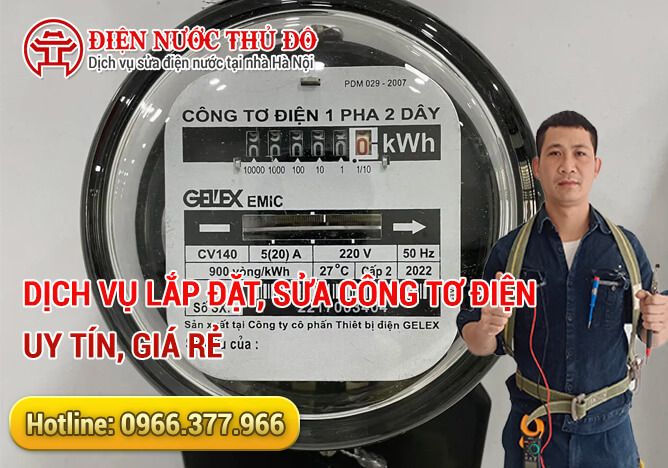 Dịch vụ lắp đặt, sửa công tơ điện uy tín, giá rẻ