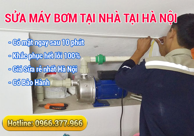 Sửa máy bơm tại nhà tại Hà Nội